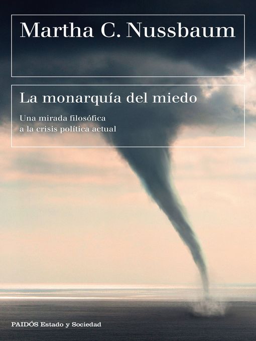 Detalles del título La monarquía del miedo de Martha C. Nussbaum - Lista de espera